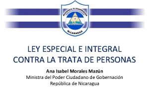 LEY ESPECIAL E INTEGRAL CONTRA LA TRATA DE
