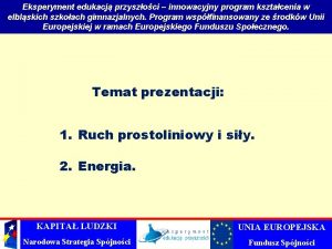 Eksperyment edukacj przyszoci innowacyjny program ksztacenia w elblskich