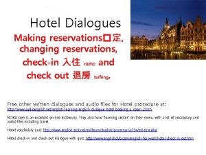Hotel Dialogues Making reservations changing reservations checkin rzh