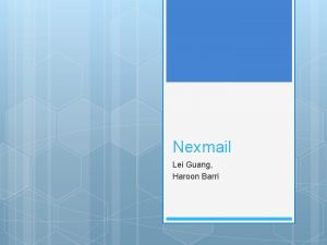Nexmail Lei Guang Haroon Barri Problem and Solution