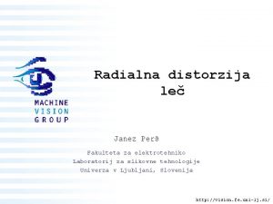 Radialna distorzija le Janez Per Fakulteta za elektrotehniko