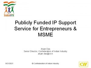 Publicly Funded IP Support Service for Entrepreneurs MSME