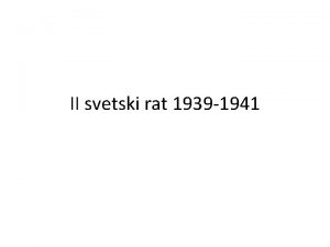 II svetski rat 1939 1941 Sile Osovine i