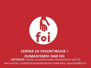 FACEBOOK Centar za volontiranje i humanitarni rad FOI