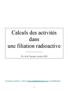 Calculs des activits dans une filiation radioactive Ch