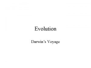 Evolution Darwins Voyage Charles Darwin Explorer on an