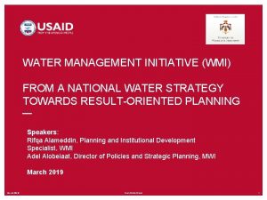 WATER MANAGEMENT INITIATIVE WMI FROM A NATIONAL WATER