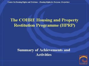 Centre On Housing Rights and Evictions Housing Rights