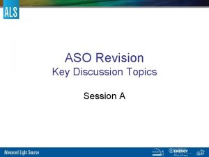 ASO Revision Key Discussion Topics Session A Key