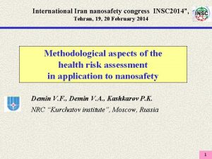 International Iran nanosafety congress INSC 2014 Tehran 19