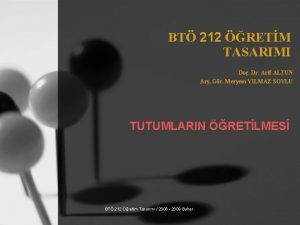 BT 212 RETM TASARIMI Do Dr Arif ALTUN