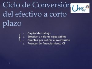 Ciclo de Conversin del efectivo a corto plazo