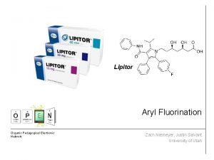 Lipitor Aryl Fluorination Organic Pedagogical Electronic Network Zach