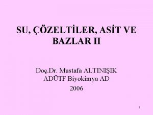 SU ZELTLER AST VE BAZLAR II Do Dr