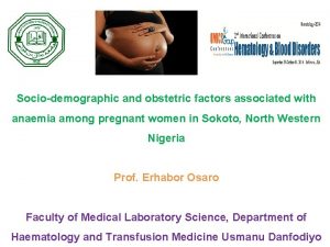 Sociodemographic and obstetric factors associated with anaemia among