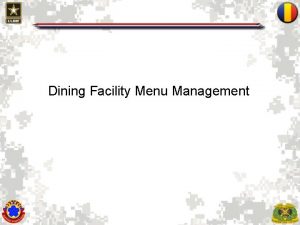 Dining Facility Menu Management 1 Menu Management All