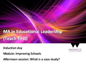 MA in Educational Leadership Teach First Induction day