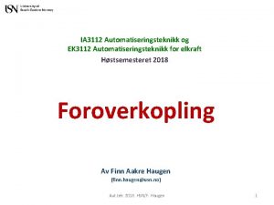 IA 3112 Automatiseringsteknikk og EK 3112 Automatiseringsteknikk for