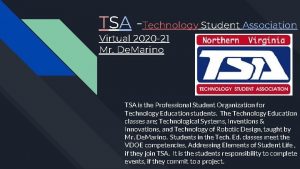 TSA Technology Student Association Virtual 2020 21 Mr
