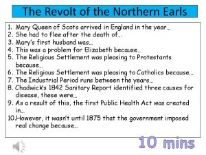 The Revolt of the Northern Earls 1 2