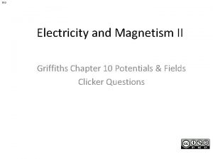 10 1 Electricity and Magnetism II Griffiths Chapter