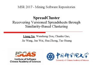 MSR 2017 Mining Software Repositories Spread Cluster Recovering