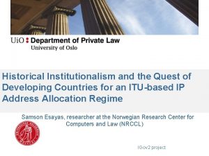 Historical Institutionalism and the Quest of Developing Countries