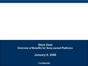 Starz Deal Overview of Benefits for Sonyowned Platforms