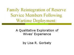 Family Reintegration of Reserve Service Members Following Wartime