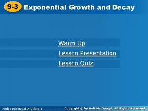 9 3 Exponential Growthand and Decay Warm Up