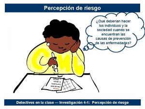 Percepcin de riesgo Qu deberan hacer los individuos