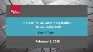 Role of Police Governing Bodies in Civil Litigation