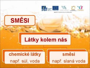 SMSI Ltky kolem ns chemick ltky smsi nap