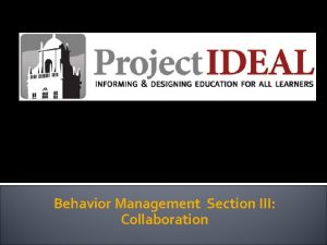 Behavior Management Section III Collaboration Personnel De Ann
