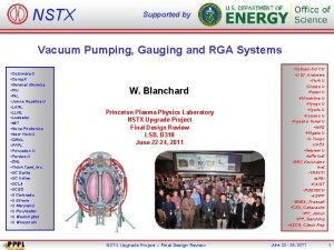 NSTX Supported by Vacuum Pumping Gauging and RGA