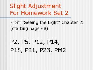 Slight Adjustment For Homework Set 2 From Seeing