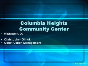 Columbia Heights Community Center Washington DC Christopher Glinski
