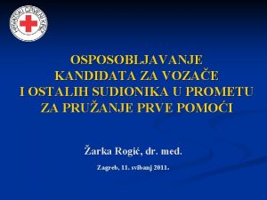 OSPOSOBLJAVANJE KANDIDATA ZA VOZAE I OSTALIH SUDIONIKA U