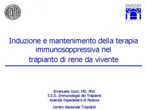 Induzione e mantenimento della terapia immunosoppressiva nel trapianto