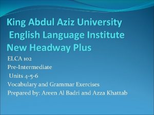 King Abdul Aziz University English Language Institute New