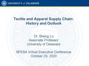 Textile and Apparel Supply Chain History and Outlook