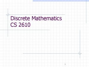 Discrete Mathematics CS 2610 1 Propositional Logic Precedence