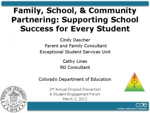 Family School Community Partnering Supporting School Success for