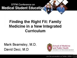 Finding the Right Fit Family Medicine in a