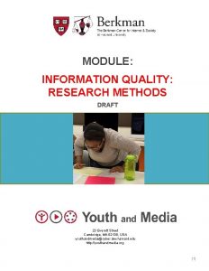 MODULE INFORMATION QUALITY RESEARCH METHODS DRAFT 23 Everett