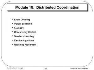 Module 18 Distributed Coordination Event Ordering Mutual Exclusion