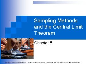 Sampling Methods and the Central Limit Theorem Chapter