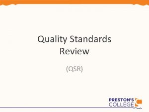 Quality Standards Review QSR QSR OFSTED for HE