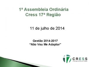 1 Assembleia Ordinria Cress 17 Regio 11 de