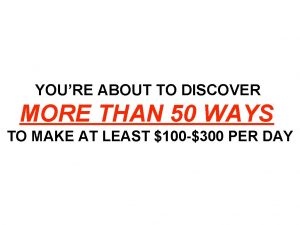 YOURE ABOUT TO DISCOVER MORE THAN 50 WAYS